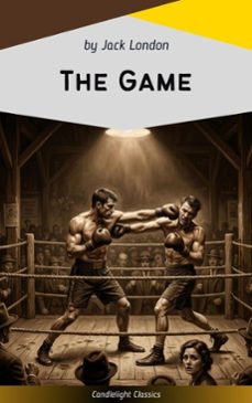 the game (ebook)-jack london-9782379268588