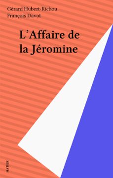 l'affaire de la jeromine (ebook)-gerard hubert richou-9782401002388