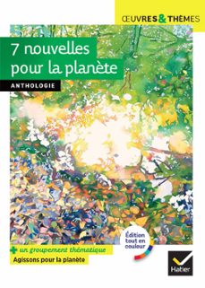 7 nouvelles pour la planète (a. kristof, b. werber, ch. lambert, i. asimov...) (ebook)-isaac asimov-catherine dufour-agota kristof-9782401110588