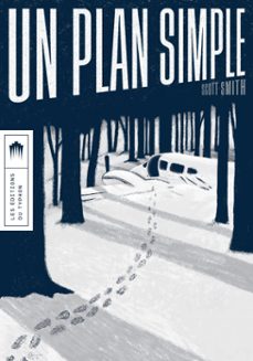 un plan simple (ebook)-scott smith-9782490501588