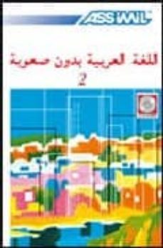 l arabe sans peine (t. 2) (4 audio-cds)-9782700512588