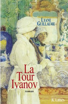la tour ivanov (ebook)-lyane guillaume-9782709639088