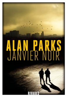janvier noir (ebook)-alan parks-9782743643188