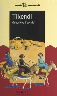 tikendi (ebook)-geneviève ceccaldi-9782748527988