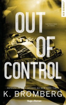 out of control - version française - numerique (ebook)-k. bromberg-9782755681888