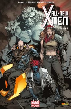 all-new x-men (2013) t06 (ebook)-brian michael bendis-stuart immonen-9782809461688