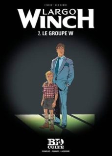 largo winch (volume 2): le groupe w-philippe francq-9782810506088