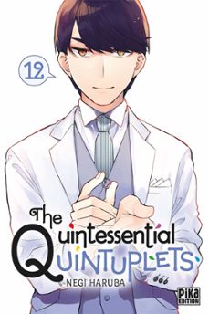 the quintessential quintuplets t12 (ebook)-negi haruba-9782811661588