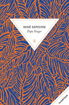 popa singer (ebook)-rene depestre-9782843047688