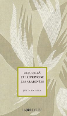 ce jour-la j'ai apprivoise les araignees (ebook)-jutta richter-9782889088188