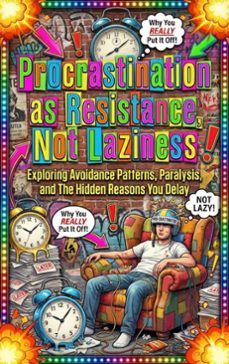 procrastination as resistance, not laziness (ebook)-mae collinsworth-9783565200788