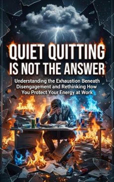 quiet quitting is not the answer (ebook)-thalia brookstone-9783565274888