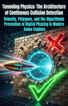 tunneling physics: the architecture of continuous collision detection (ebook)-jim adams-9783565364688