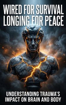 wired for survival, longing for peace (ebook)-elena brooks-9783565388288