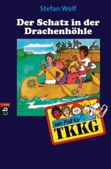 tkkg - der schatz in der drachenhohle (ebook)-stefan wolf-9783641013288