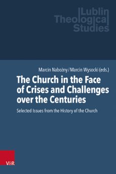 the church in the face of crises and challenges over the centuries (ebook)-9783647573588