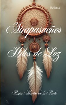 atrapasueños- hilos de luz (ebook)-9783695757688