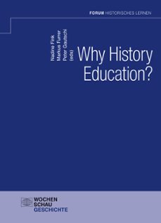 why history education? (ebook)-9783756615988