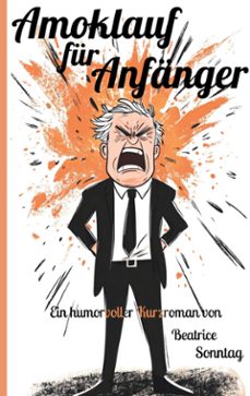 amoklauf fur anfanger (ebook)-9783769366488