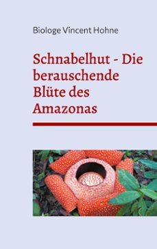 schnabelhut - die berauschende blute des amazonas (ebook)-9783769390988