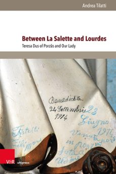 between la salette and lourdes (ebook)-andrea tilatti-9783847014188