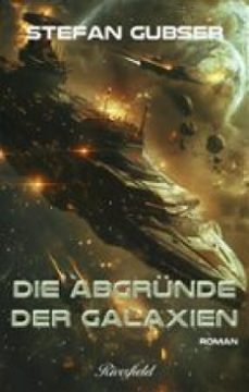 die abgrunde der galaxien (ebook)-stefan gubser-9783907459188