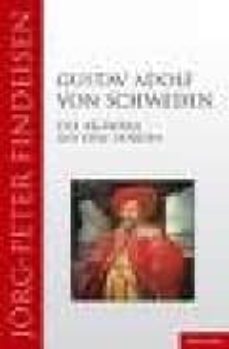 gustav adolf von schweden: der eroberer aus dem norden-9783938047088