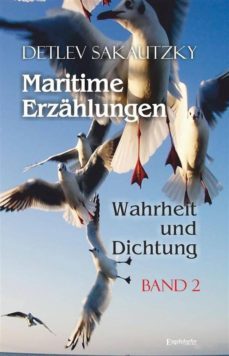 maritime erzahlungen - wahrheit und dichtung (band 2) (ebook)-9783961451388