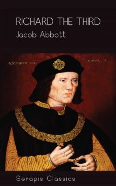 richard the third (serapis classics) (ebook)-9783962559588