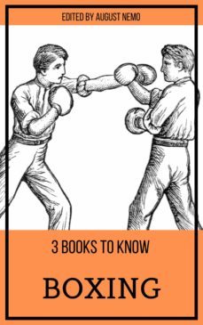 3 books to know boxing (ebook)-jack london-august nemo-august nemo-9783968582788