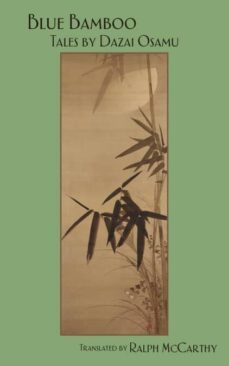 blue bamboo: tales by dazai osamu-9784902075588