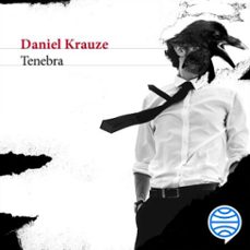 tenebra (audiolibro)-daniel krauze-9786070767388