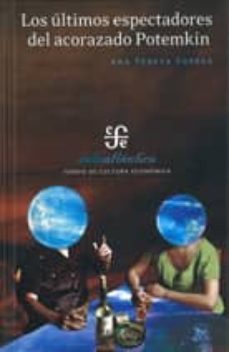 los ultimos espectadores del acorazado potemkin-9786071601988
