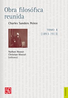 obra filosofica reunida. tomo ii (1893-1913) (ebook)-charles sanders peirce-9786071612588
