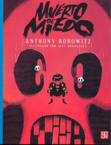 muerto de miedo-9786071671288