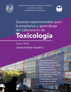 guiones experimentales para la enseñanza y aprendizaje del laboratorio de toxicología (clave 1614) (ebook)-mariana flores torres-josé alberto rivera chávez-sandra maría centeno llanos-9786073058988