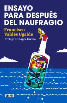 ensayo para despues del naufragio (ebook)-francisco valdes ugalde-9786073825788
