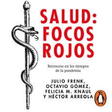 salud: focos rojos (audiolibro)-9786073829588