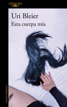 esta cuerpa mía (ebook)-uri bleier-9786073849388