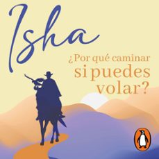 por que caminar si puedes volar (audiolibro)-9786073869188