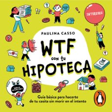 wtf con tu hipoteca (audiolibro)-paulina casso-9786073877688