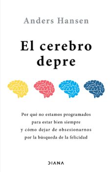 el cerebro depre (edicion mexicana) (ebook)-anders hansen-9786073904988