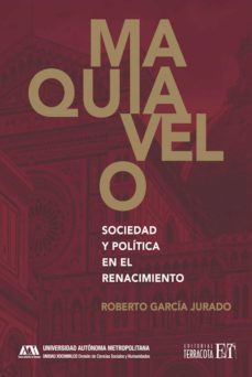 maquiavelo (ebook)-roberto garcia jurado-9786077134688