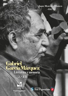 gabriel garcia marquez. literatura y memoria (ebook)-juan moreno blanco-9786287500488