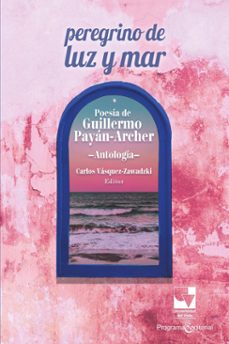 peregrino de luz y mar (ebook)-guillermo payán archer-9786287683488