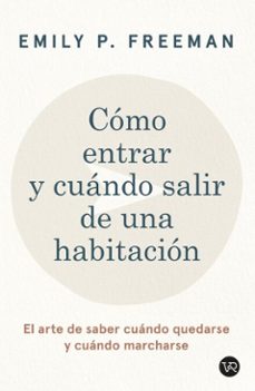 como entrar y cuando salir de una habitacion (ebook)-emily p. freeman-9786313004188