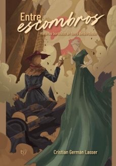 entre escombros (ebook)-cristian lasser-9786313061488