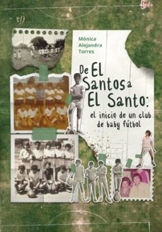 de el santos a el santo (ebook)-mónica alejandra torres-9786313063888