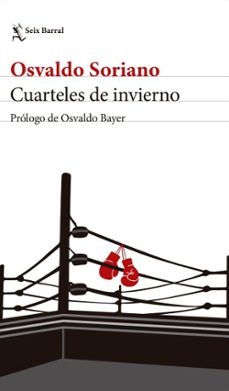 cuarteles de invierno (ebook)-osvaldo soriano-9786313270088
