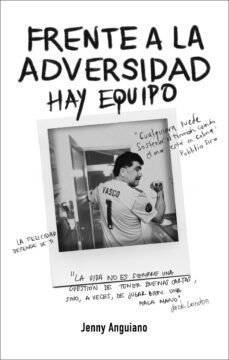 frente a la adversidad... hay equipo (ebook)-jenny anguiano-9786316505088